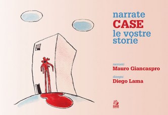 narrate-case-storie-giancaspro-lama